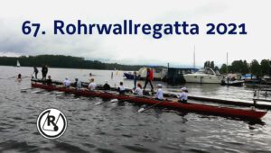 Read more about the article 18.09.2021 – Die 67. Regatta am Rohrwall 2021