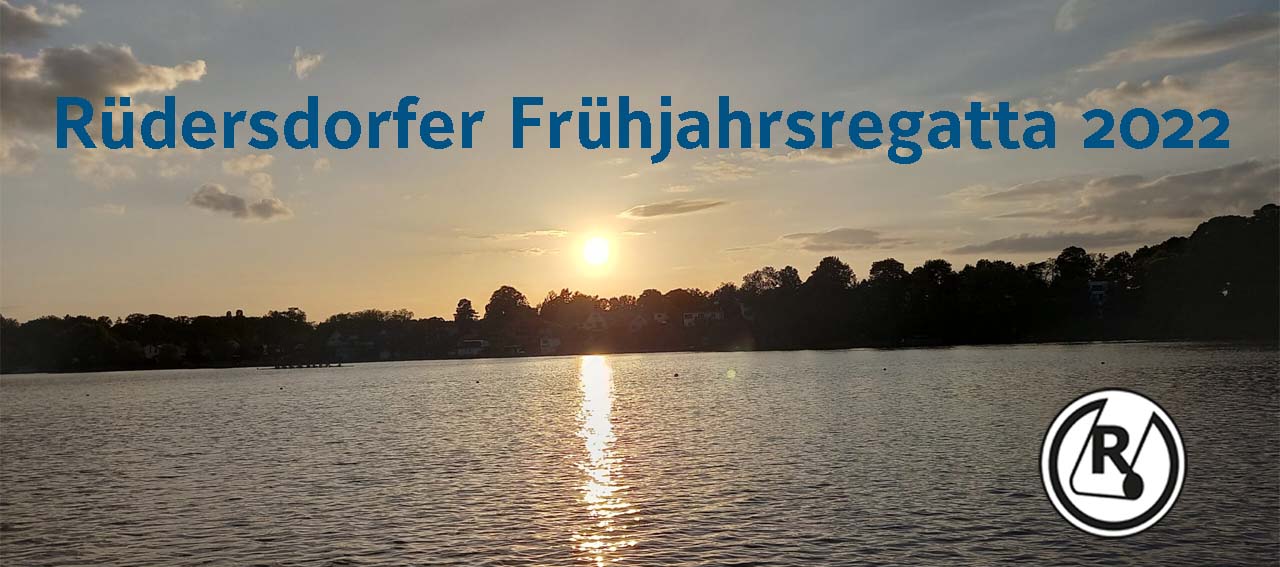 Read more about the article 15.05.2022 – Rotation bei der Rüdersdorfer Frühregatta mit dabei