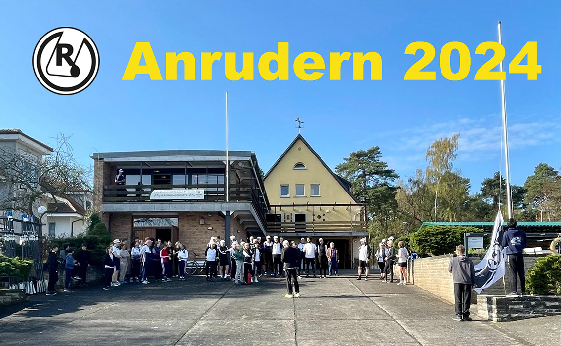 You are currently viewing 06.04.2024 – Anrudern 2024 im Verein