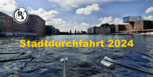 Read more about the article 25.05.2024 – Stadtdurchfahrt 2024